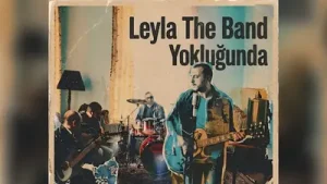 Leyla The Band Yokluğunda Albüm Kapağı