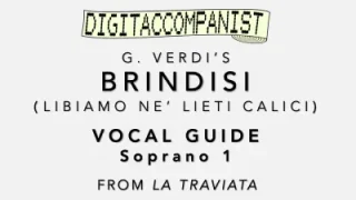 Libiamo Ne Lieti Calici Brindisi Vocal Guide Soprano 1 Digital Accompaniment