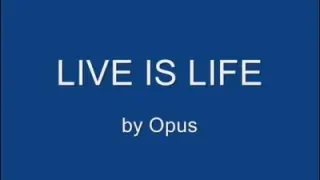 Life Is Life