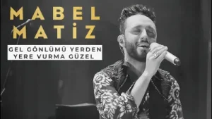 Mabel Matiz – Gel Gönlümü Yerden Yere Vurma Güzel Albüm Kapağı