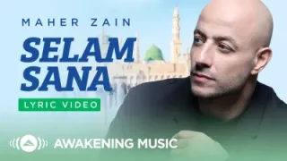 Maher Zain Selam Sana Turkish Türkçe Official Lyric Video