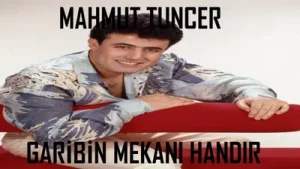 Mahmut Tuncer Garibin Mekanı Handır Albüm Kapağı