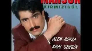 Mahsun Kırmızıgül Alem Buysa Kral Sensin
