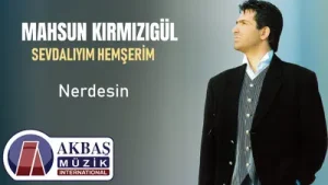 Mahsun Kırmızıgül Nerdesin Albüm Kapağı