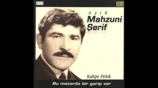 Mahzuni Şerif Kahpe Felek