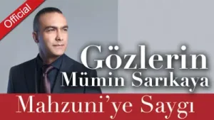 Mahzuni’ye Saygı Gözlerin Mümin Sarıkaya