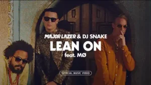 Major Lazer Lean On Ft. DJ Snake Albüm Kapağı