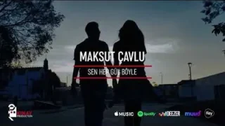 Maksut Çavlu Sen Hep Gül Böyle