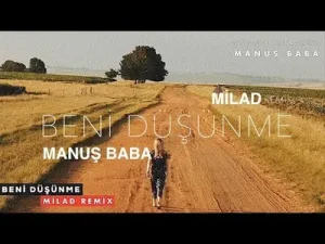 Manuş Baba Beni Düşünme Remix Albüm Kapağı