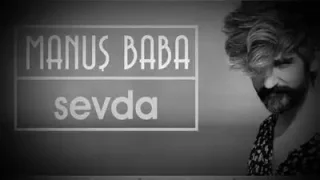 Manuş Baba Sevda