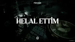 Mavi Gri Helal Ettim