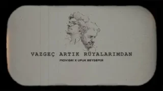 Mavi Gri Ufuk Beydemir Vazgeç Artık Rüyalarımdan