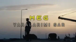 Meg Yaralarımı Sar