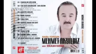 Mehmet Akyıldız Baba Yorgun