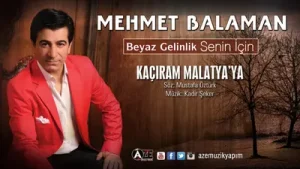 Mehmet Balaman Kaçıram Malatya’ya Albüm Kapağı