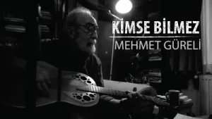 Mehmet Güreli Kimse Bilmez Albüm Kapağı