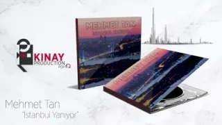 Mehmet Tan İstanbul Yanıyor