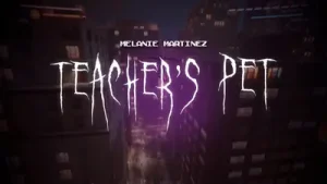Melanie Martinez Teacher’s Pet Sped Up Lyrics Albüm Kapağı