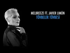 Melbreeze - Tövbeler Tövbesi