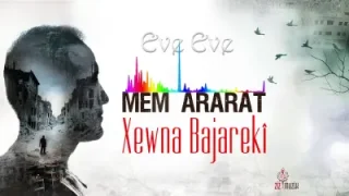 Mem Ararat Evê Evê