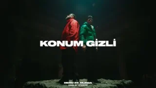 Mero Feat Murda Konum Gizli