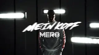 Mero Mein Kopf