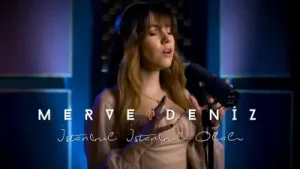Merve Deniz İstanbul İstanbul Olalı Albüm Kapağı