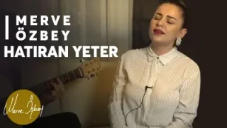 Merve Özbey Hatıran Yeter Akustik