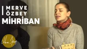 Merve Özbey Mihriban Akustik Albüm Kapağı