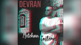 Metehan Taştemel Devran