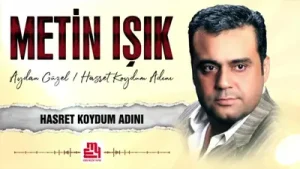 Metin Işık Hasret Koydum Adını Albüm Kapağı