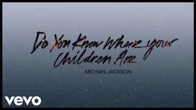 Michael Jackson - Do You Know Where Your Children Are video klibi