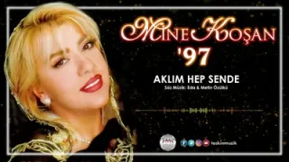 Mine Koşan Aklım Hep Sende