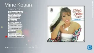 Mine Koşan Sen Ne Dersen De