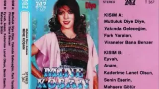 Mine Koşan Senin Eserin