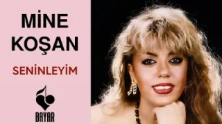 Mine Koşan Seninleyim