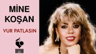 Mine Koşan Vur Patlasın