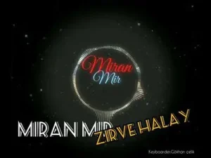 Miran Mir Zirve Halay Potpori 2020 Zirvepotpori Traphalay Erzurum Albüm Kapağı