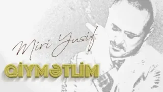 Miri Yusif Qiymetlim