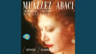 Muazzez Abacı Hava Nasıl Oralarda
