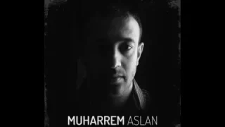 Muharrem Aslan Beklerken