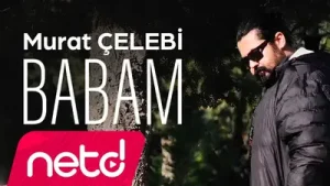 Murat Çelebi Babam Albüm Kapağı