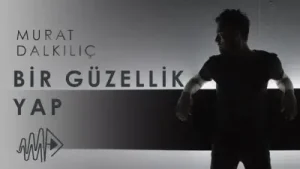 Murat Dalkılıç Bi Güzellik Yapsana Albüm Kapağı