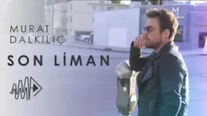 Murat Dalkılıç Son Liman Albüm Kapağı