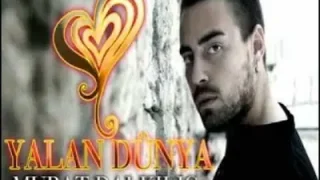 Murat Dalkılıç Yalan Dünya