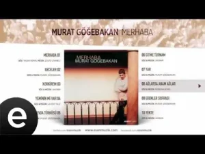 Murat Göğebakan Ağlarsa Anam Ağlar