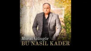 Murat Güngör Bu Nasıl Kader Albüm Kapağı