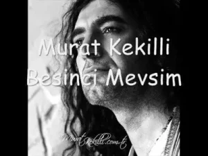 Murat Kekilli Beşinci Mevsim