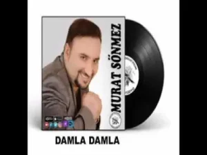 Murat Sönmez Damla Damla Albüm Kapağı