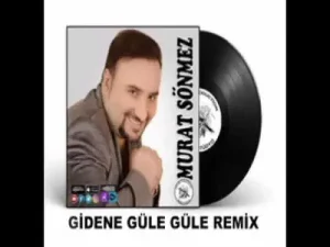 Murat Sönmez Gidene Güle Güle Albüm Kapağı